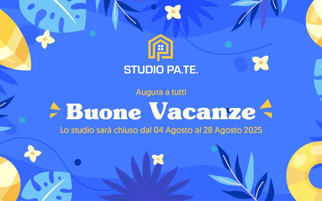 Chiusura estiva dello Studio PA.TE.: Buone Vacanze!